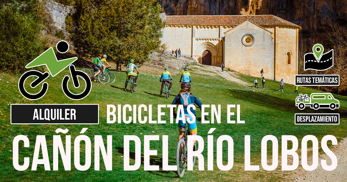 Alquilar Bicicletas en el Cañón del Río Lobos Bicicletas Soria